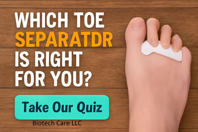 Which Toe Separator Is Right for You? Take Our Quiz to Find the Perfect Fit for Your Walk